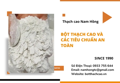 Bột thạch cao và các tiêu chuẩn an toàn