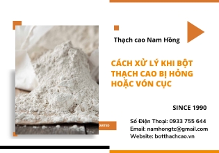 Cách xử lý khi bột thạch cao bị hỏng hoặc vón cục